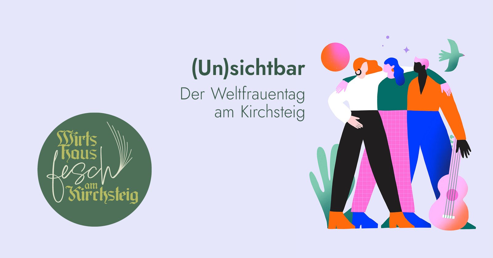 (Un)sichtbar - der Weltfrauentag am Kirchsteig